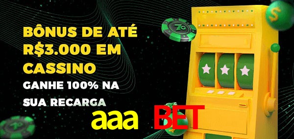 aaa bet melhor bônus de depósito